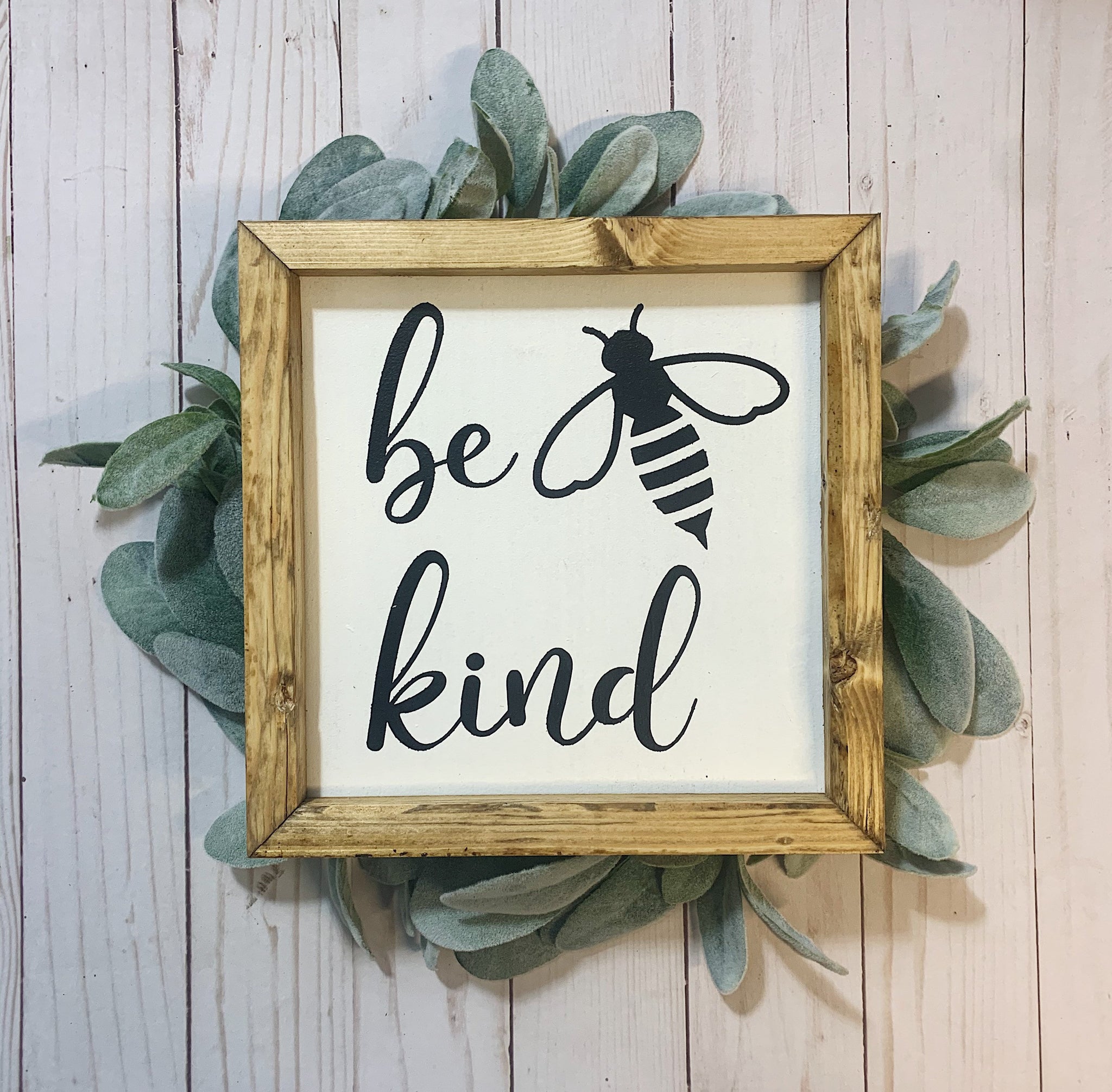 Be Kind Sign